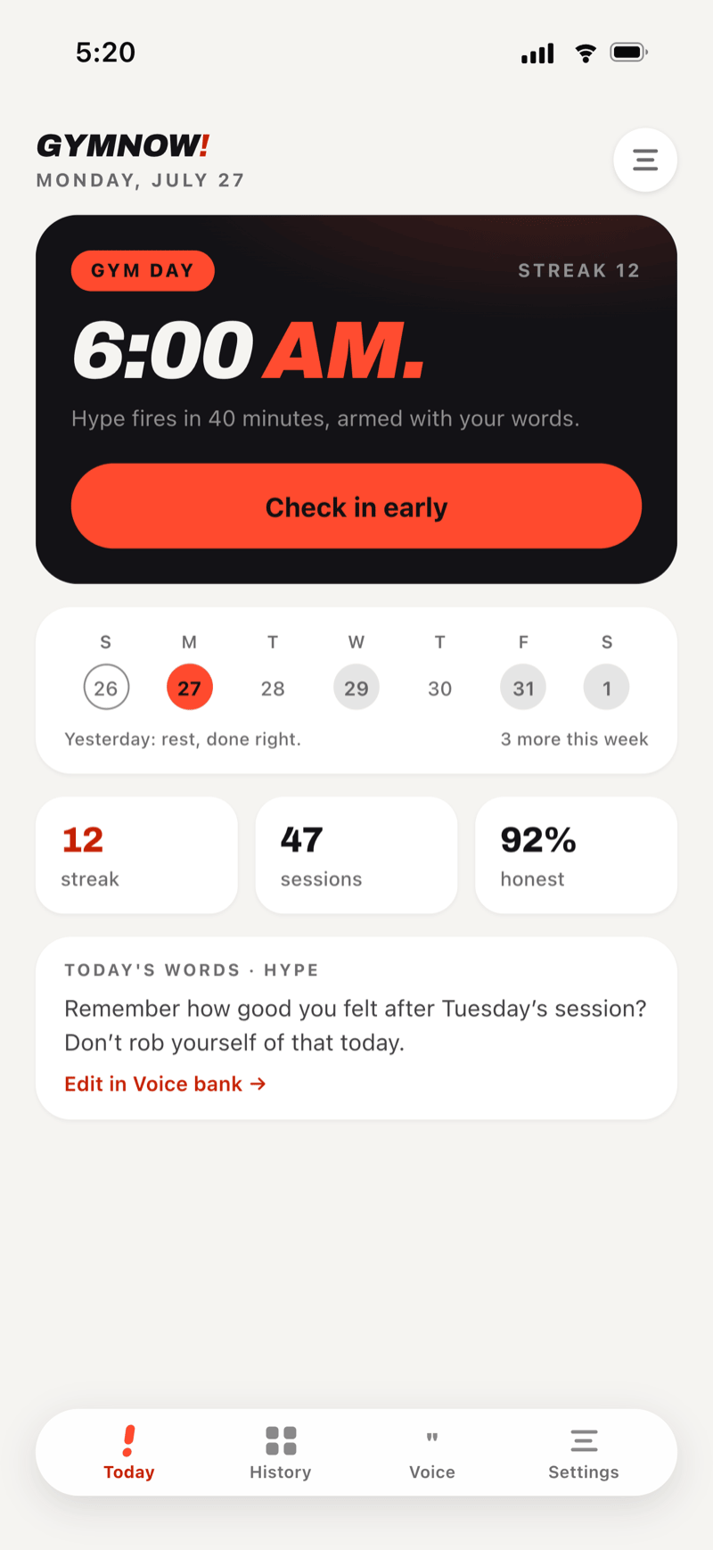 GymNow gym accountability screen showing the next gym alarm, streak, sessions, honesty, and the user's words